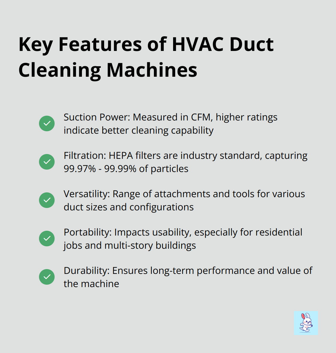 Checkmark list showing five key features of HVAC duct cleaning machines: suction power, filtration, versatility, portability, and durability